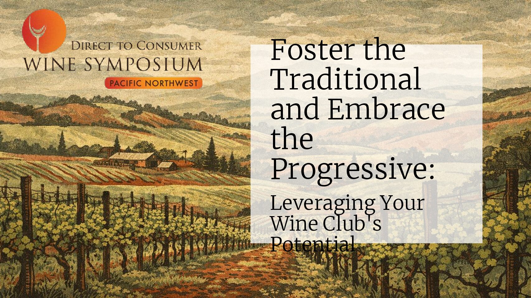 7: Leveraging Wine Club Potential